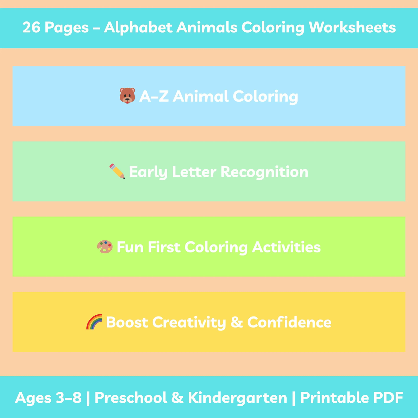 26 pages of alphabet animals coloring worksheets for kids ages 3-8 focusing on early letter recognition and fun activities.