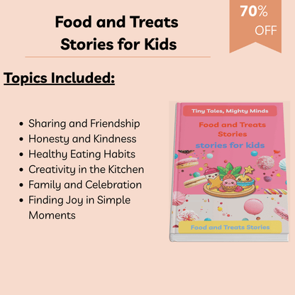 Food and Treats Stories for Kids | 10 Sweet & Heartwarming Short Stories About Sharing, Kindness & Honesty | Printable Storybook for Ages 3–8