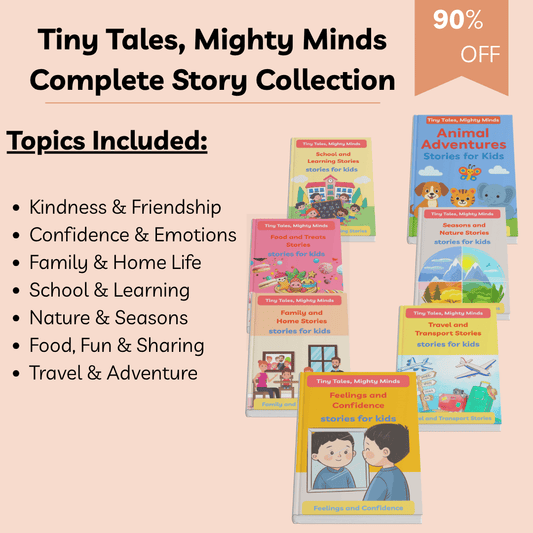 Tiny Tales, Mighty Minds – Complete Story Collection (7 Storybooks Bundle)